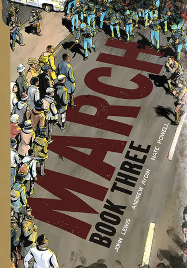 March: Book Three (March, #3) by John Lewis cover