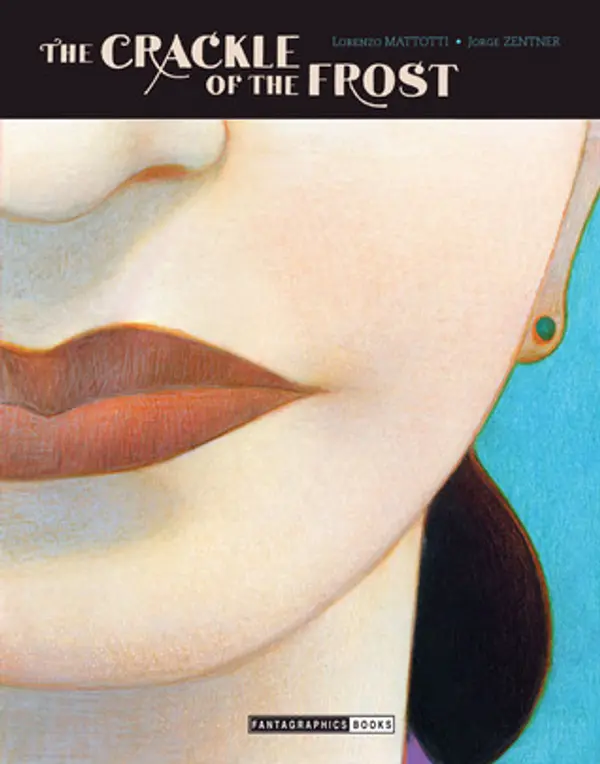 The Crackle of the Frost by Jorge Zentner cover