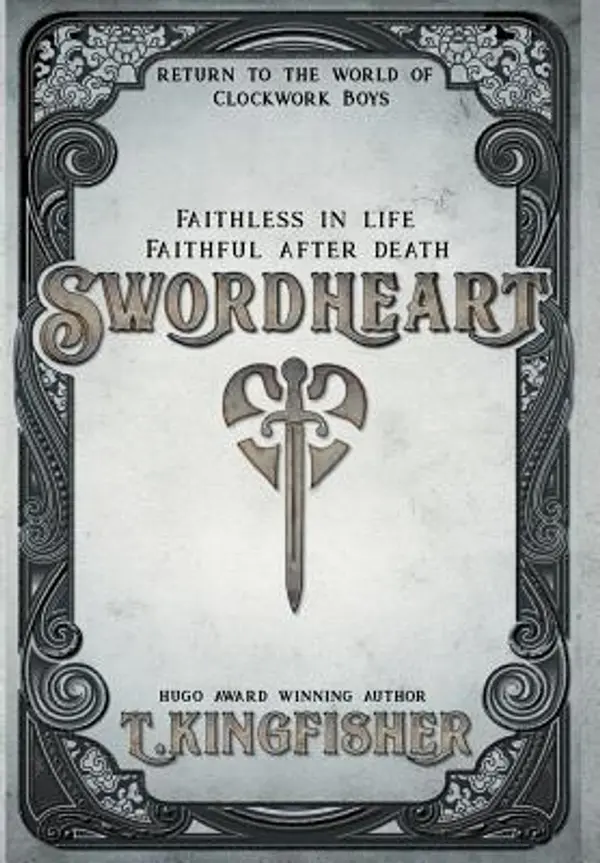 Swordheart by T. Kingfisher cover