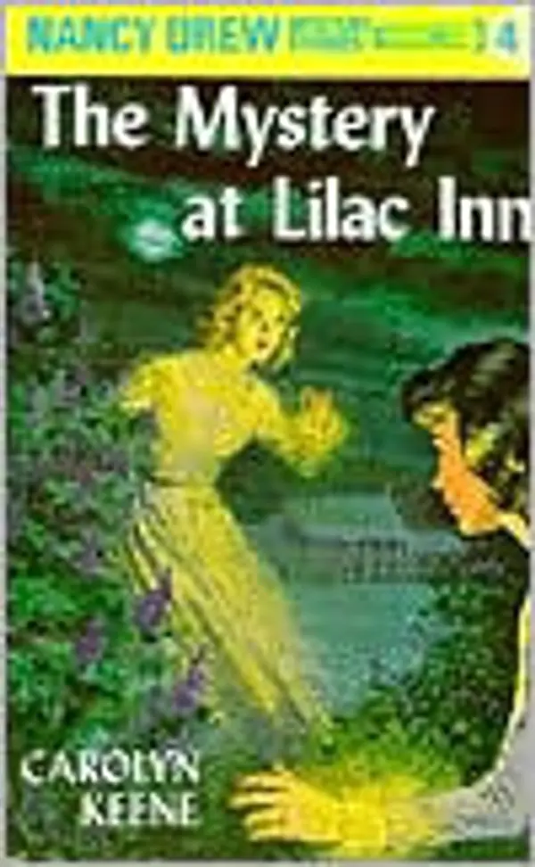 The Mystery at Lilac Inn (Nancy Drew, #4) by Carolyn Keene cover