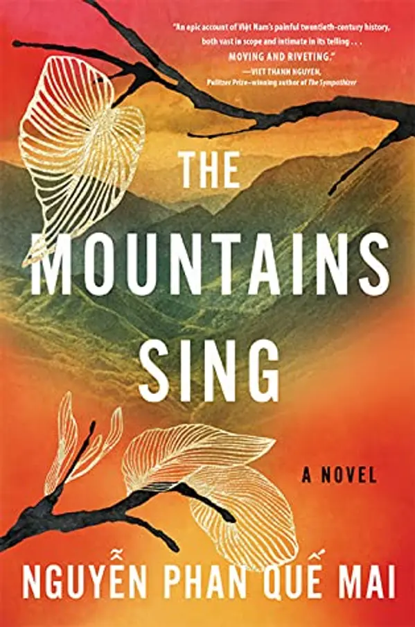 The Mountains Sing by Nguyễn Phan Quế Mai cover
