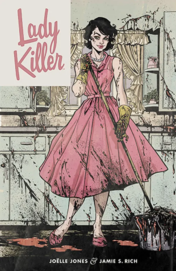 Lady Killer, Volume 1 by Joëlle Jones cover