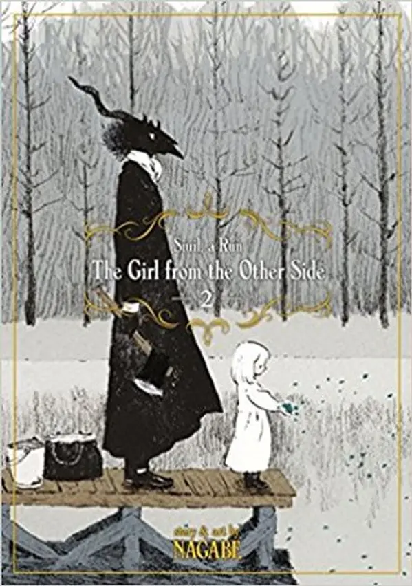 The Girl from the Other Side: Siúil, A Rún, Vol. 2 (The Girl from the Other Side, #2) by Nagabe cover