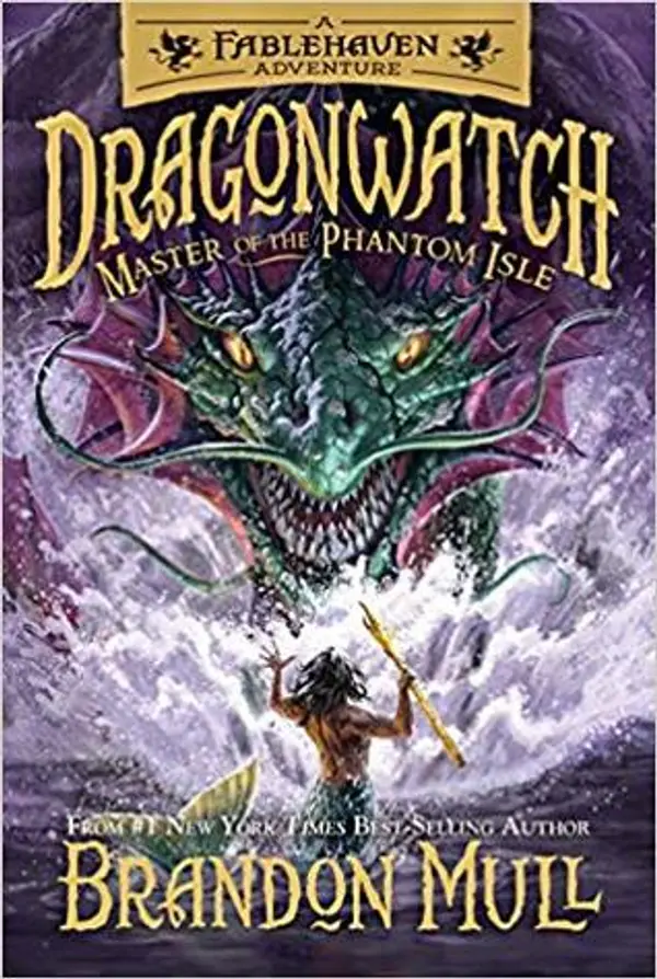 Master of the Phantom Isle (Dragonwatch, #3) by Brandon Mull cover