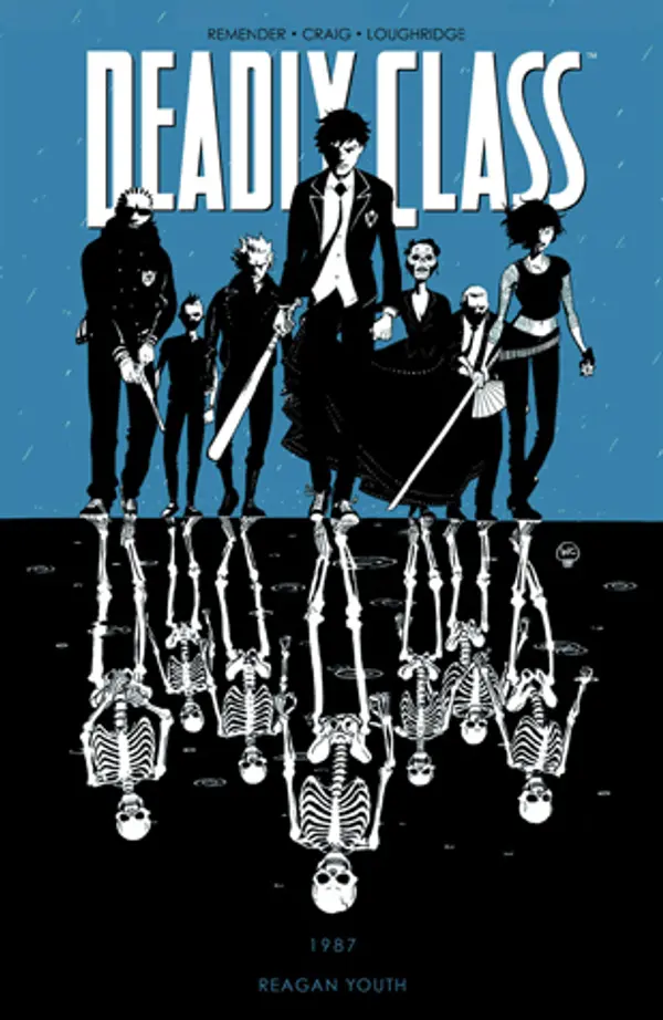 Deadly Class, Volume 1: Reagan Youth by Rick Remender cover