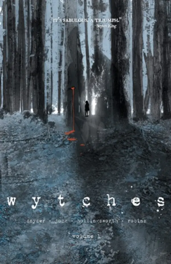 Wytches, Volume 1 by Scott Snyder cover