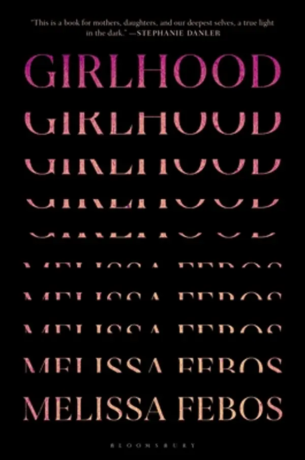 Girlhood by Melissa Febos cover