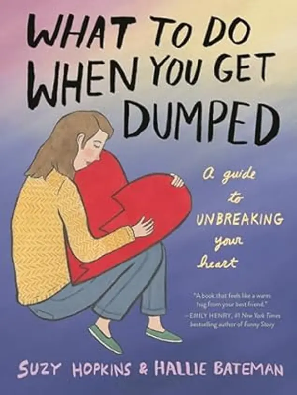 What to Do When You Get Dumped by Suzy Hopkins cover