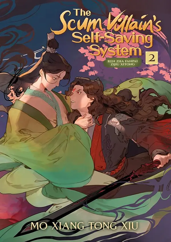 The Scum Villain's Self-Saving System: Ren Zha Fanpai Zijiu Xitong (Novel) Vol. 2 by Mò Xiāng Tóng Xiù cover