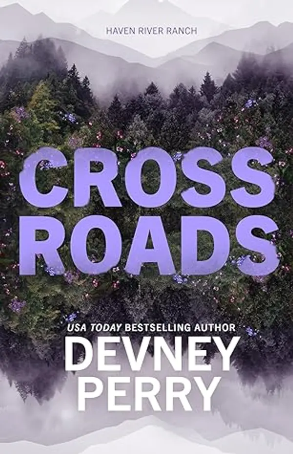 Crossroads (Haven River Ranch, #1) by Devney Perry cover