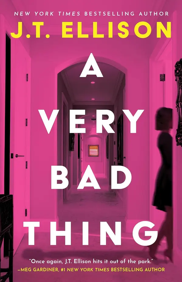 A Very Bad Thing by J.T. Ellison cover