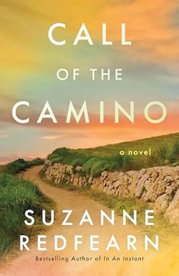 Call of the Camino: A Novel by Suzanne Redfearn cover