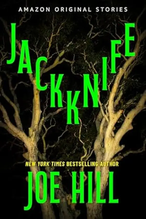 Jackknife (The Shivers Collection, #1) by Joe Hill cover