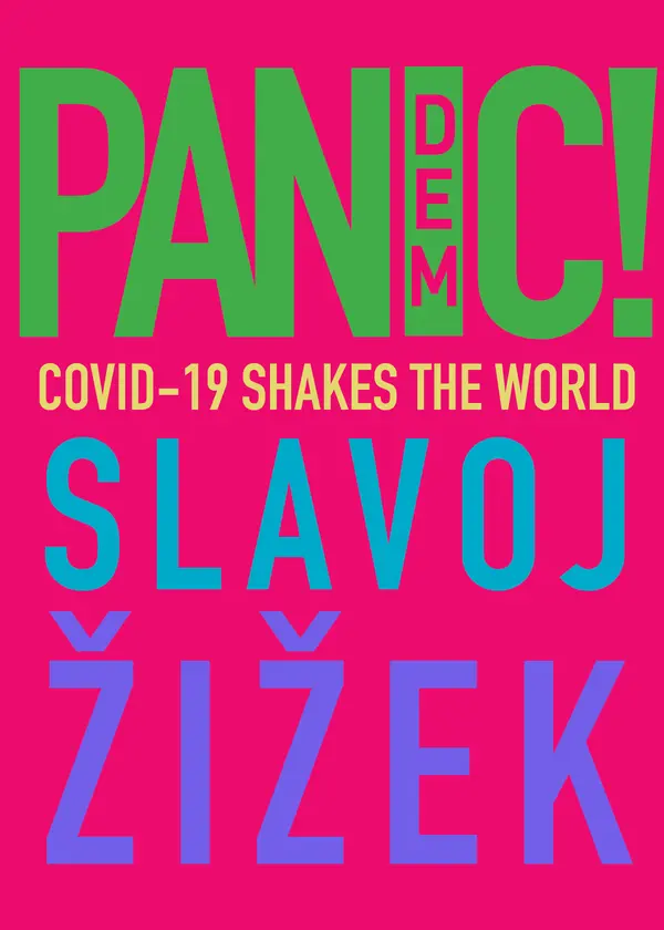 Pandemic! COVID-19 Shakes the World by Slavoj Žižek cover