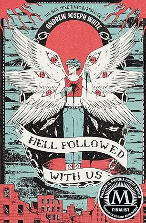 Hell Followed with Us by Andrew Joseph White cover