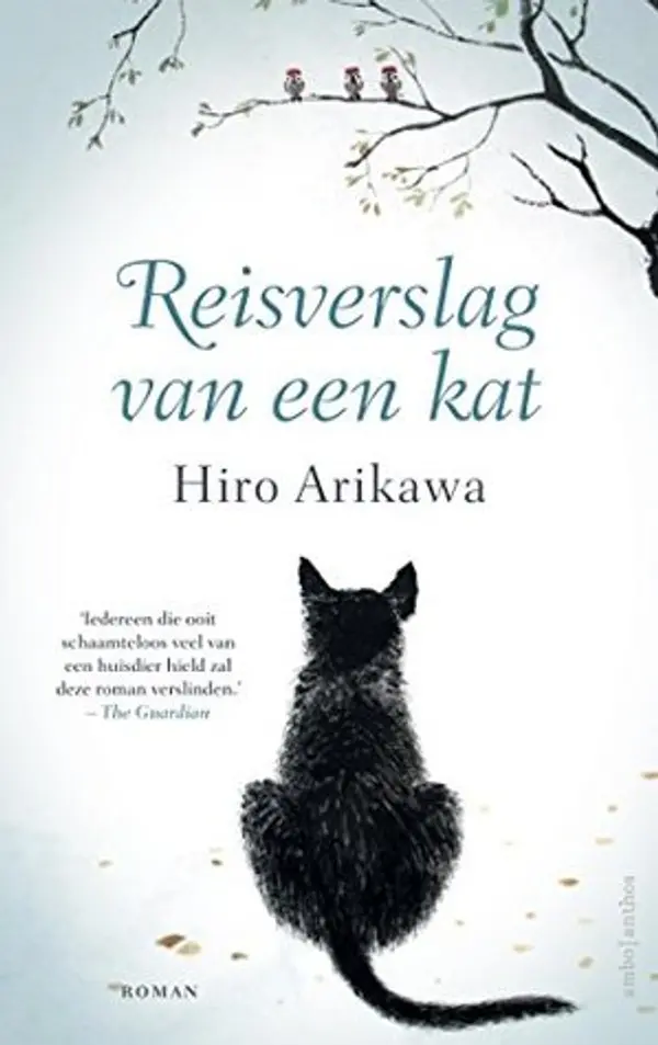 Reisverslag van een kat (Dutch Edition) by Hiro Arikawa cover