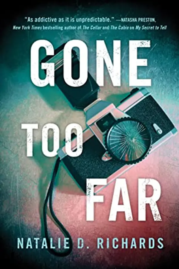 Gone Too Far by Natalie D. Richards cover