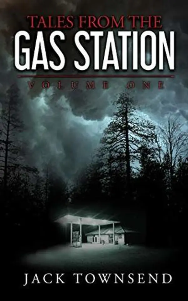 Tales from the Gas Station by Jack  Townsend cover