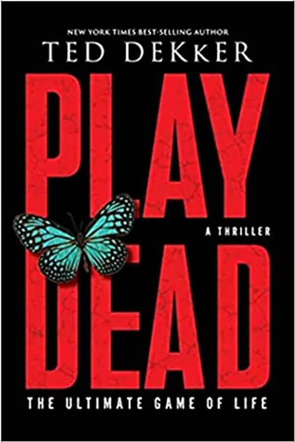 Play Dead by Ted Dekker cover