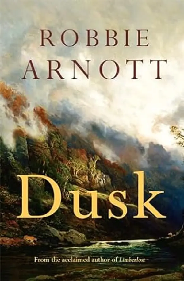 Dusk by Robbie Arnott cover