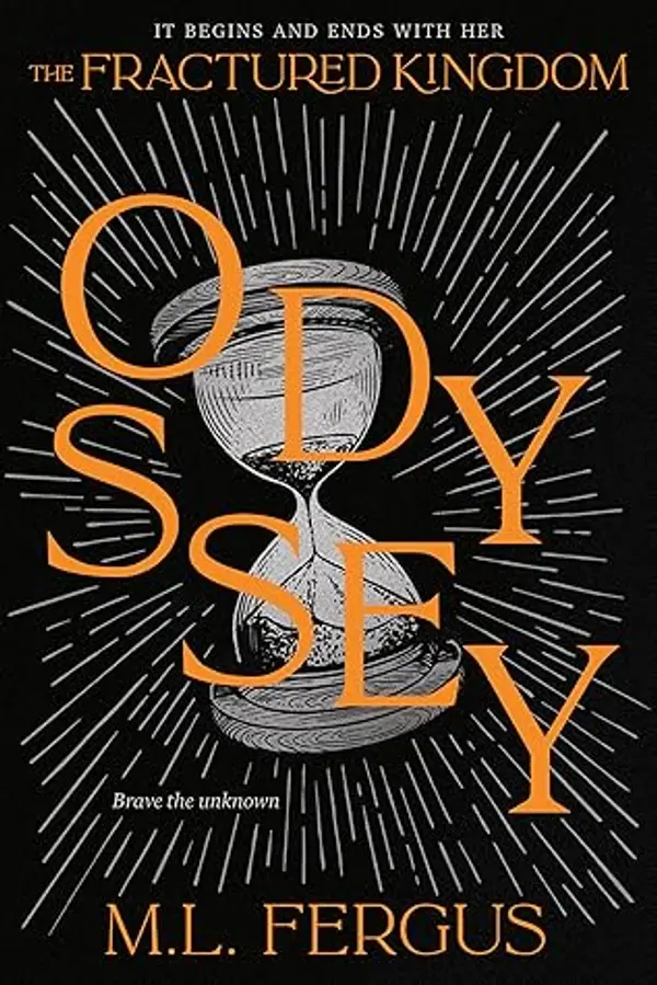 Odyssey (Fractured Kingdom, #2) by M.L. Fergus cover