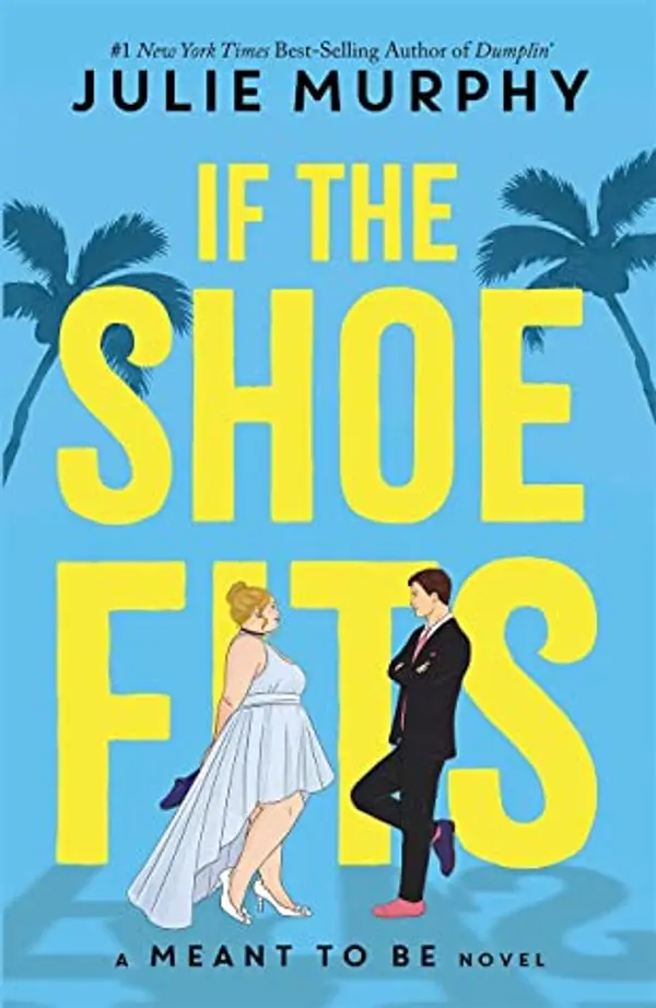 If the Shoe Fits by Julie Murphy cover