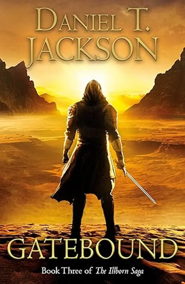 Gatebound (The Illborn Saga, #3) by Daniel T. Jackson cover