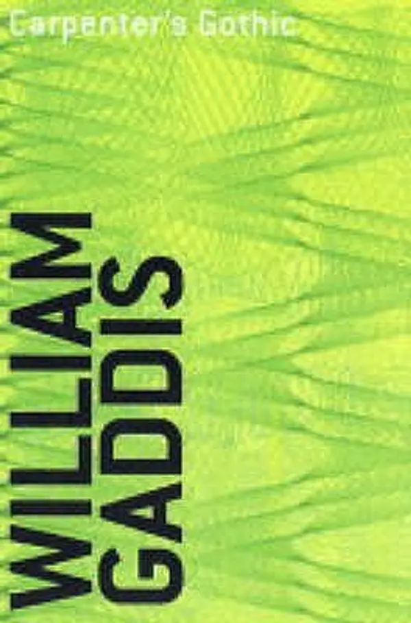 Carpenter's Gothic by William Gaddis cover