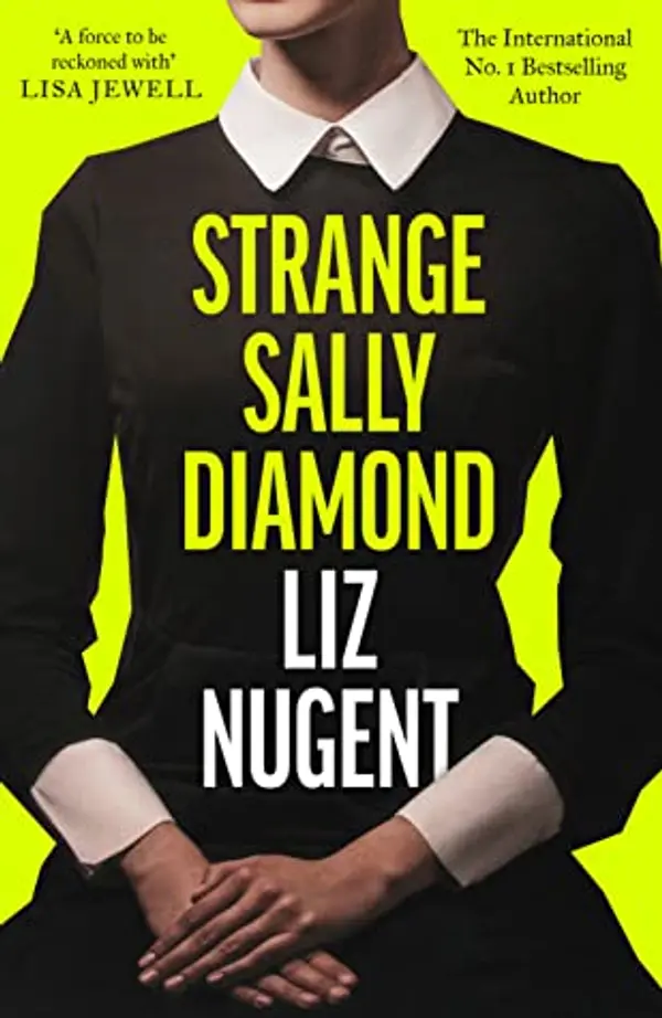 Strange Sally Diamond by Liz Nugent cover