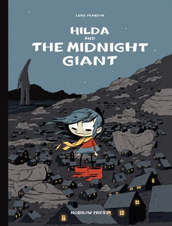 Hilda and the Midnight Giant (Hilda, #2) by Luke Pearson cover