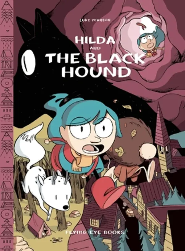 Hilda and the Black Hound (Hilda, #4) by Luke Pearson cover