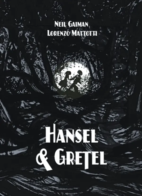Hansel and Gretel by Neil Gaiman cover