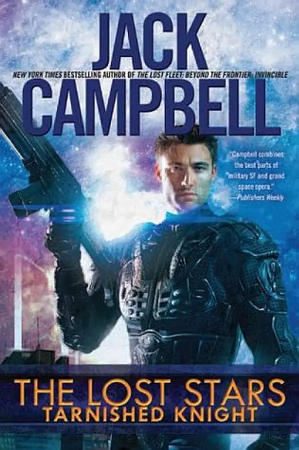 Tarnished Knight (The Lost Stars, #1) by Jack Campbell cover