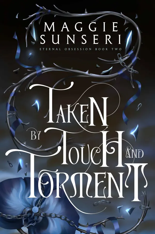 Taken by Touch and Torment by Maggie Sunseri cover