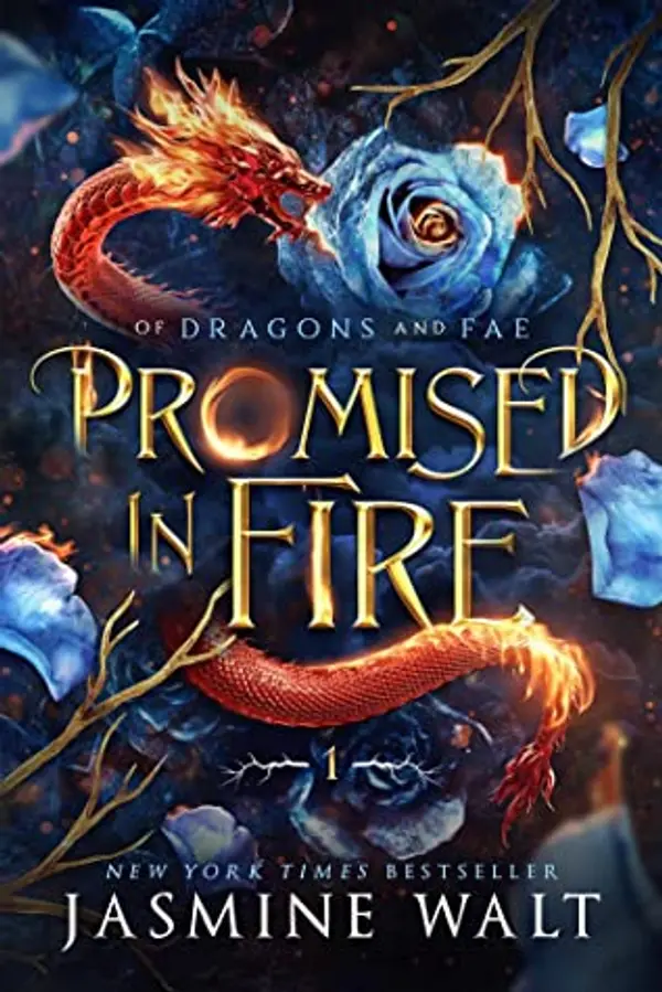 Promised in Fire (Of Dragons and Fae #1) by Jasmine Walt cover