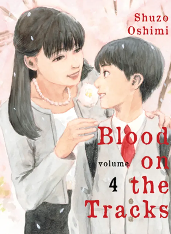 Blood on the Tracks, Vol. 4 by Shuzo Oshimi cover