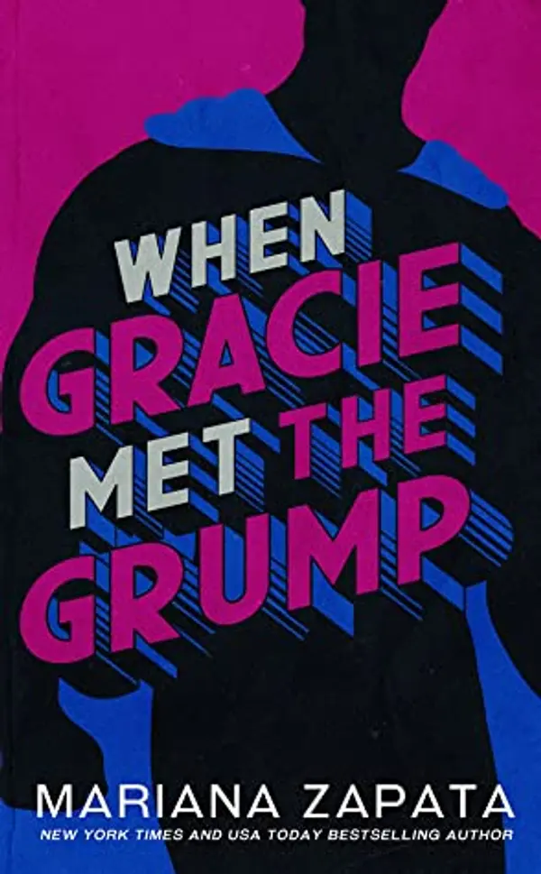 When Gracie Met the Grump by Mariana Zapata cover