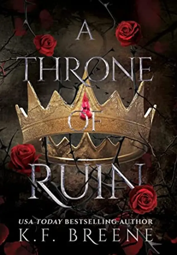 A Throne of Ruin by K.F. Breene cover