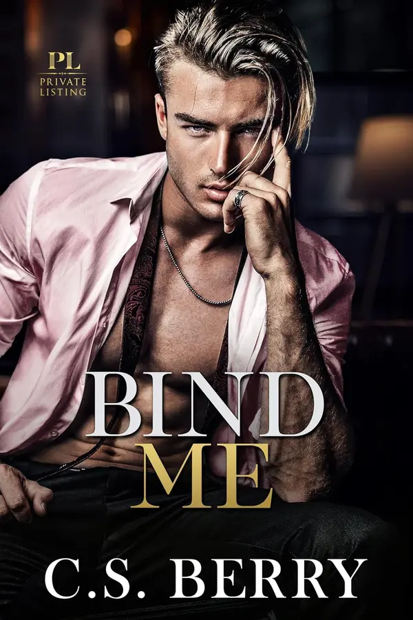 Private Listing: Bind Me by C.S. Berry cover