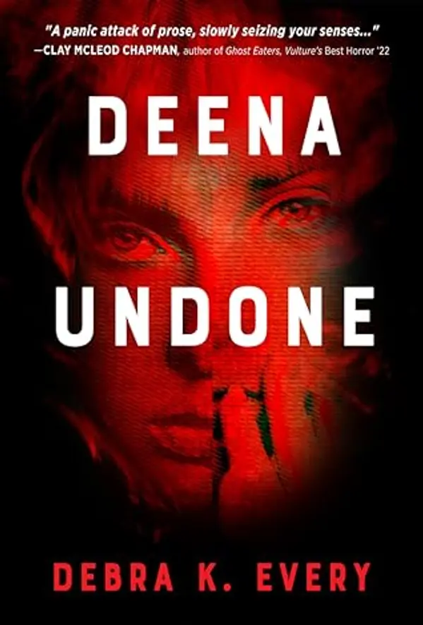Deena Undone by Debra K. Every cover