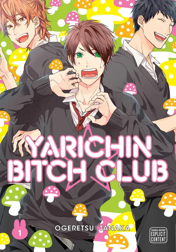 Yarichin Bitch Club, Vol. 1 by Tanaka Ogeretsu cover