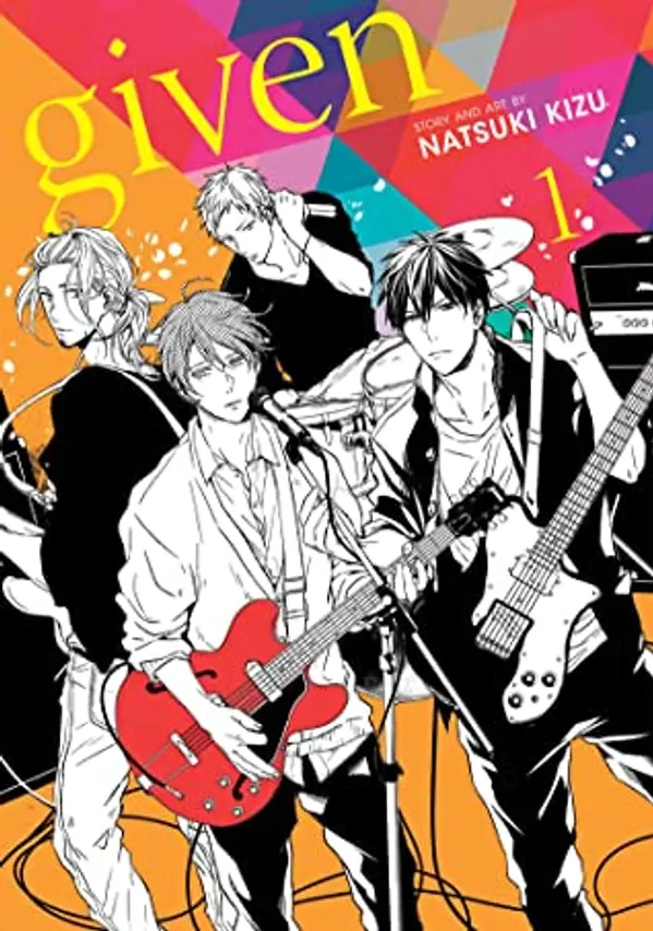 Given, Vol. 1 by Natsuki Kizu cover
