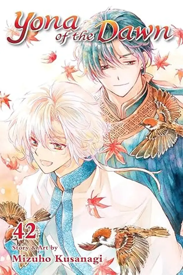 Yona of the Dawn, Vol. 42 by Mizuho Kusanagi cover
