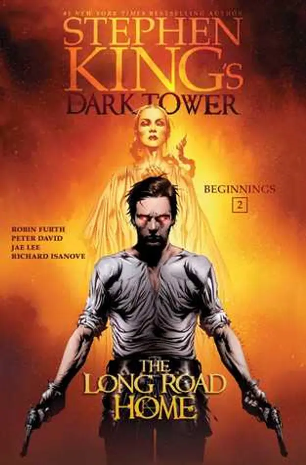 The Long Road Home (Stephen King's The Dark Tower: Beginnings, #2) by Robin Furth cover