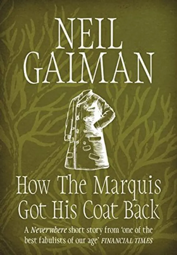 How the Marquis Got His Coat Back by Neil Gaiman cover