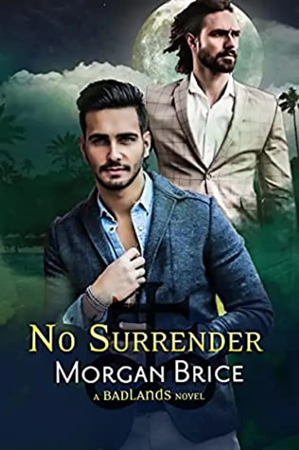 No Surrender (Badlands, #4) by Morgan Brice cover