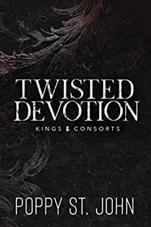 Twisted Devotion by Poppy St. John cover