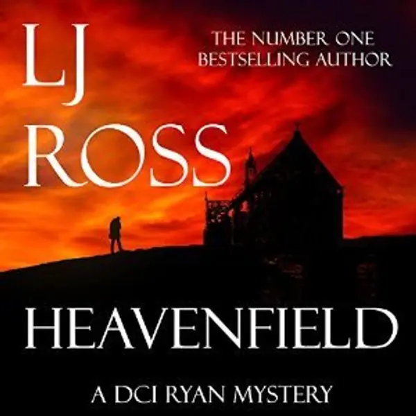Heavenfield  (DCI Ryan Mysteries, #3) by L.J. Ross cover
