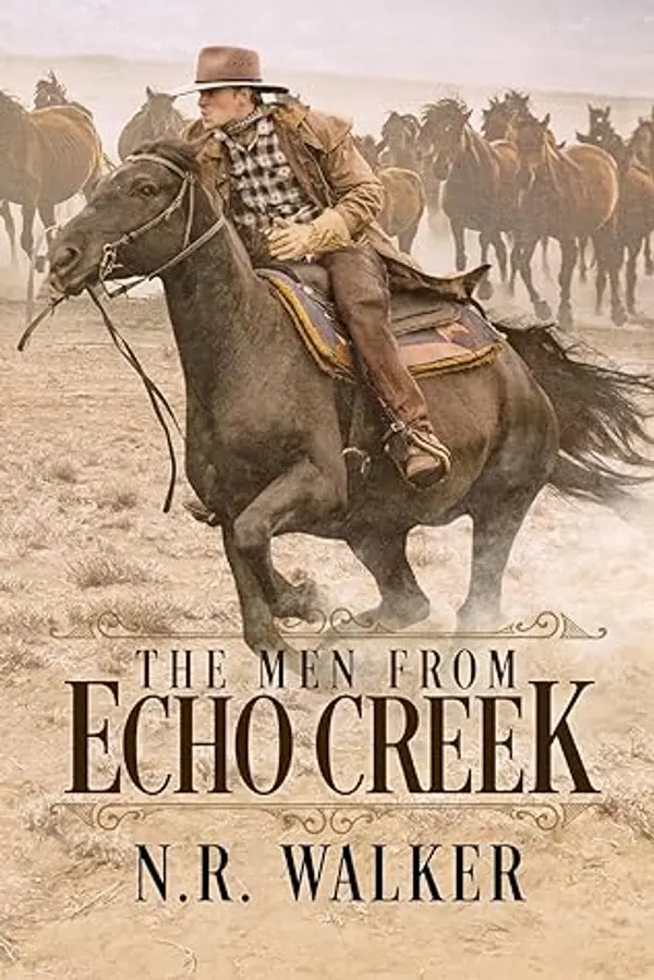 The Men From Echo Creek by N.R. Walker cover