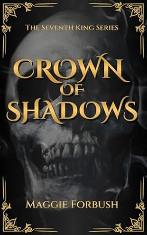 Crown of Shadows by Maggie Forbush cover